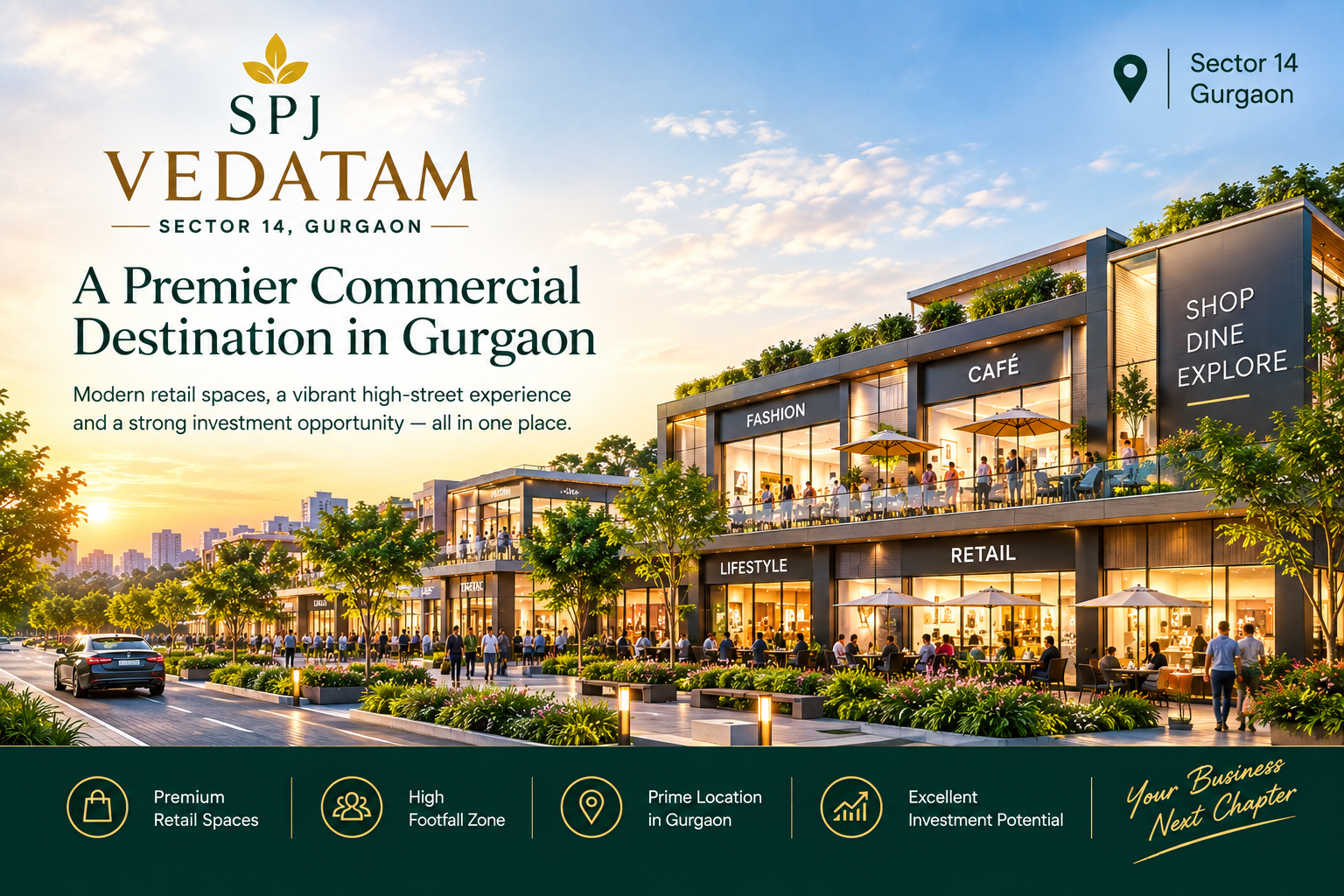 SPJ Vedatam Sector 14 Gurgaon: Should You Buy a Shop Here?